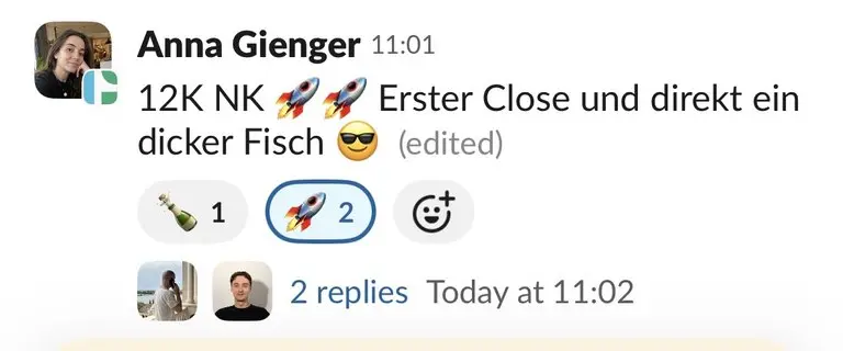 Slack: Anna Gienger, „12K NK 🚀🚀 Erster Close und direkt ein dicker Fisch“