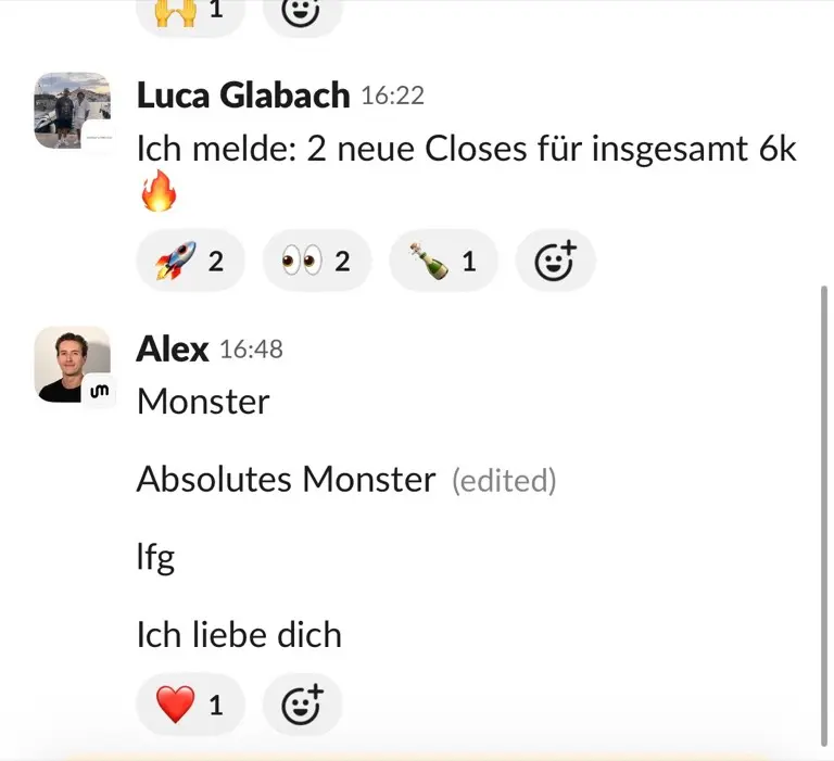 Slack: Luca Glabach, „2 neue Closes für insgesamt 6k 🔥“