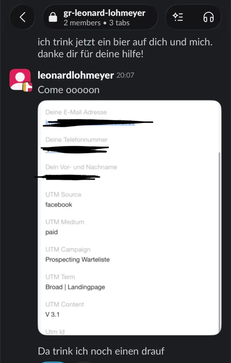 Slack: leonardlohmeyer, „Neuer Lead über die Facebook-Kampagne, da trink ich noch einen drauf“