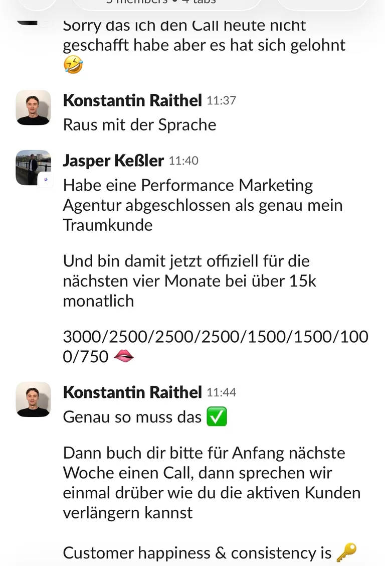 Slack: Jasper Keßler, „Traumkunde abgeschlossen und für vier Monate über 15k monatlich“
