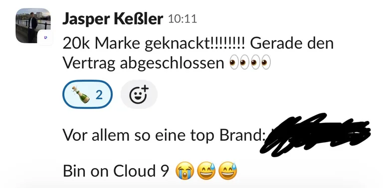 Slack: Jasper Keßler, „20k Marke geknackt – bin on Cloud 9“